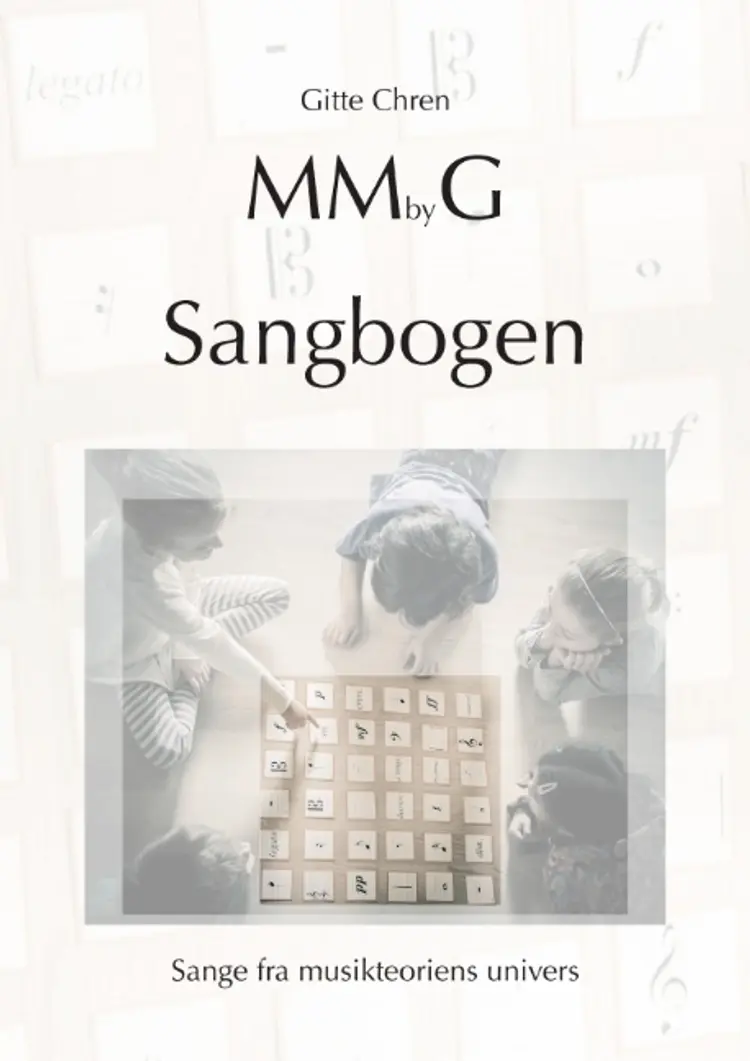 MMbyG Sangbogen af Gitte Chren