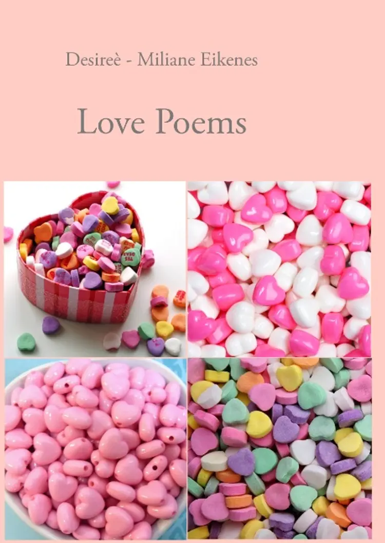 Love Poems af Desireè - Miliane Eikenes