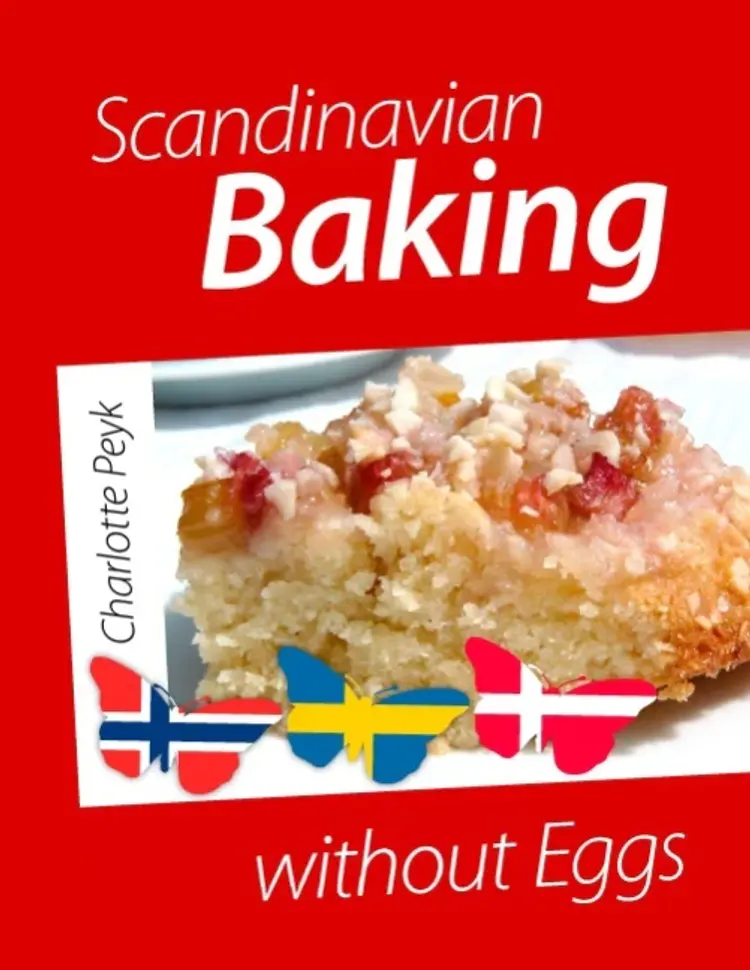 Scandinavian Baking without Eggs af Charlotte Peyk