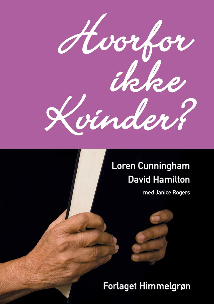 Hvorfor ikke Kvinder? af Loren Cunningham
