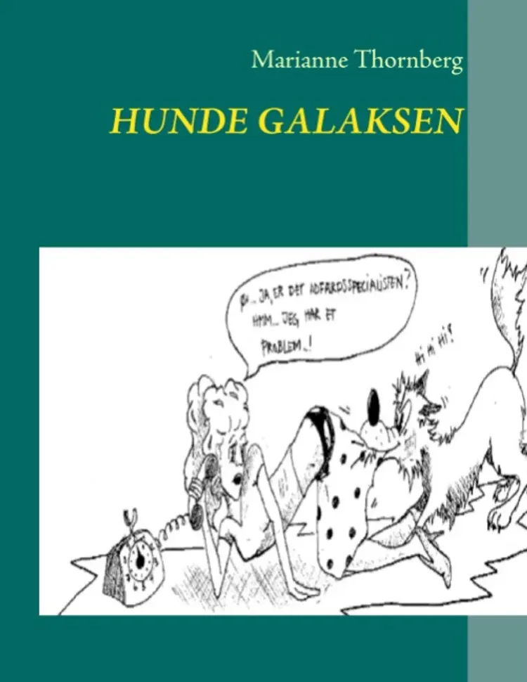 Hunde galaksen af Marianne