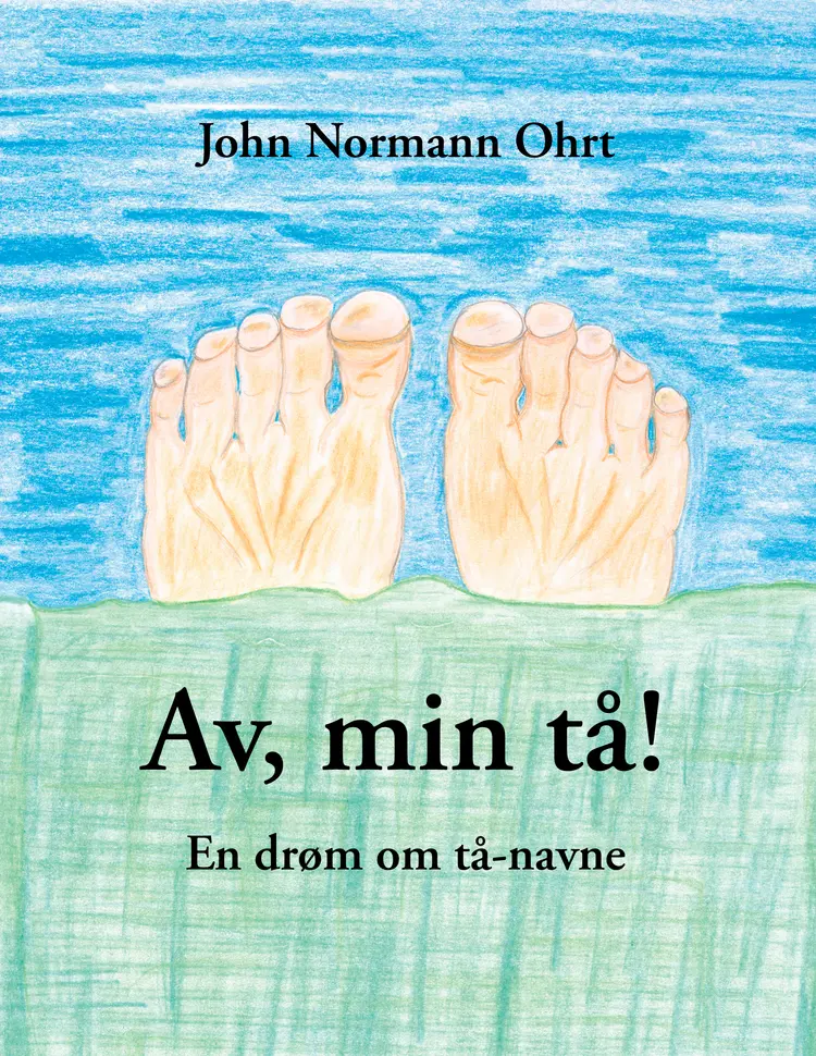 Av, min tå! af John Normann Ohrt