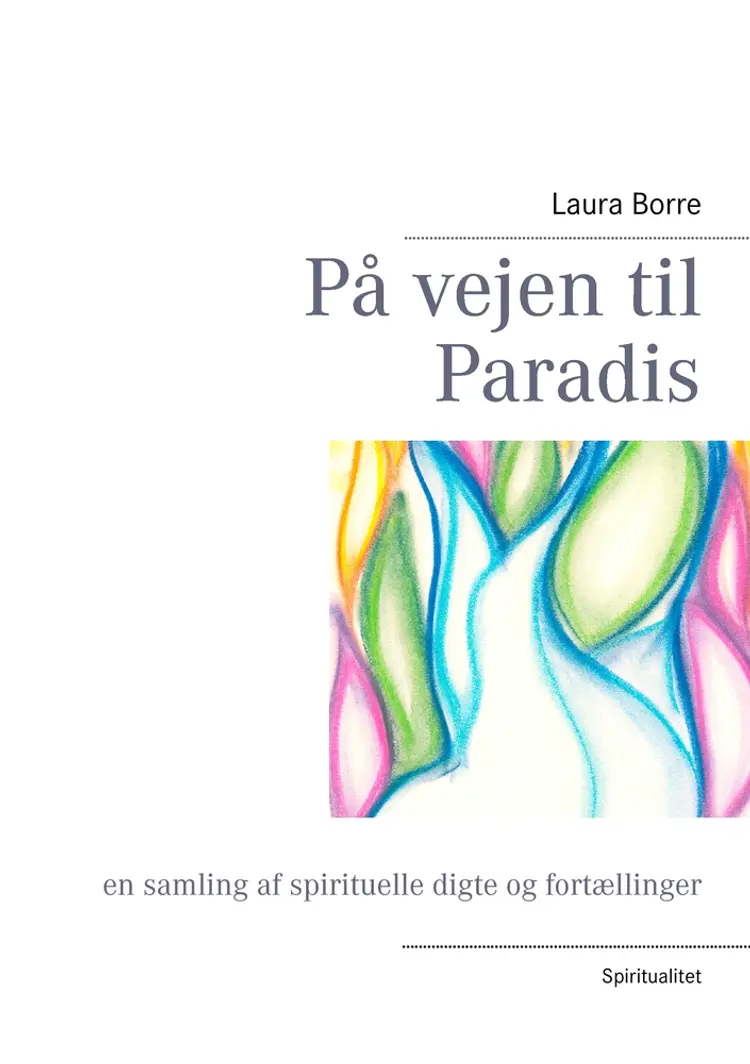 På vejen til Paradis af Laura Borre