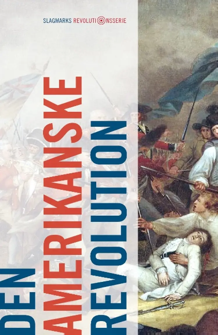 Den amerikanske revolution af Nicolai von Eggers