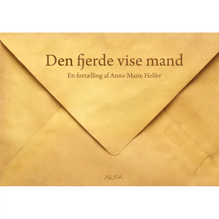 Den fjerde vise mand af Anna-Marie Helfer