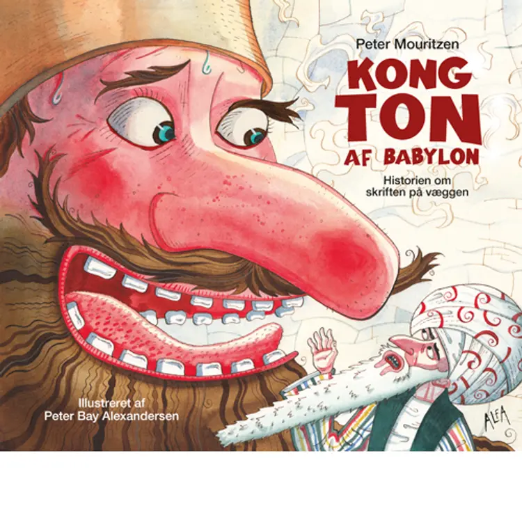 Kong Ton af Babylon af Peter Mouritzen