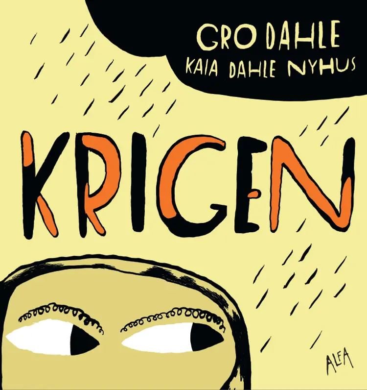 Krigen af Gro Dahle