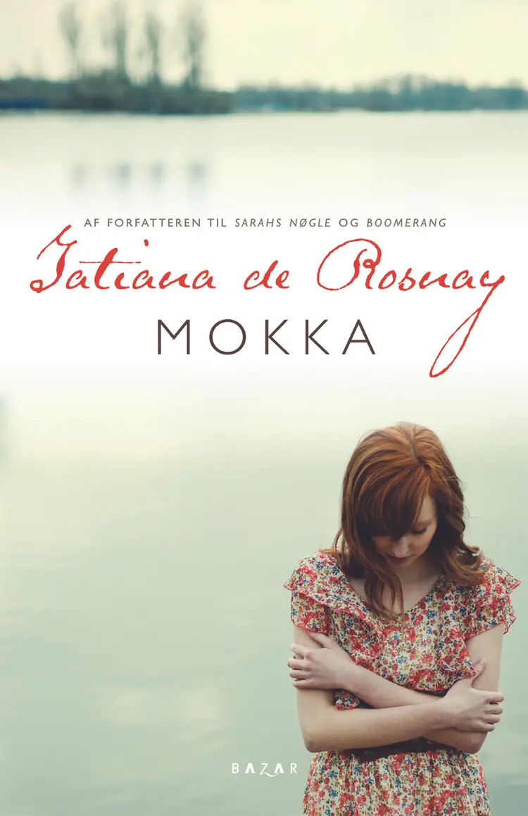 Mokka af Tatiana de Rosnay