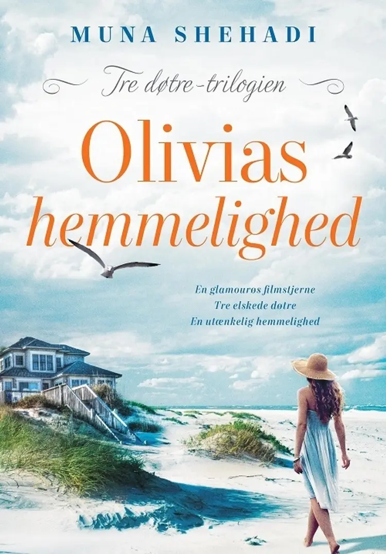 Olivias hemmelighed af Muna Shehadi