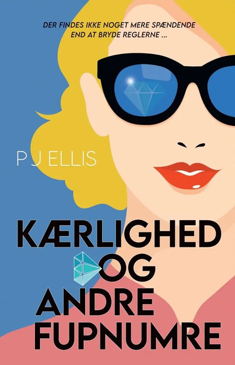 Kærlighed og andre fupnumre af P. J. Ellis