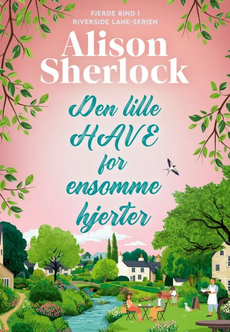 Den lille have for ensomme hjerter af Alison Sherlock