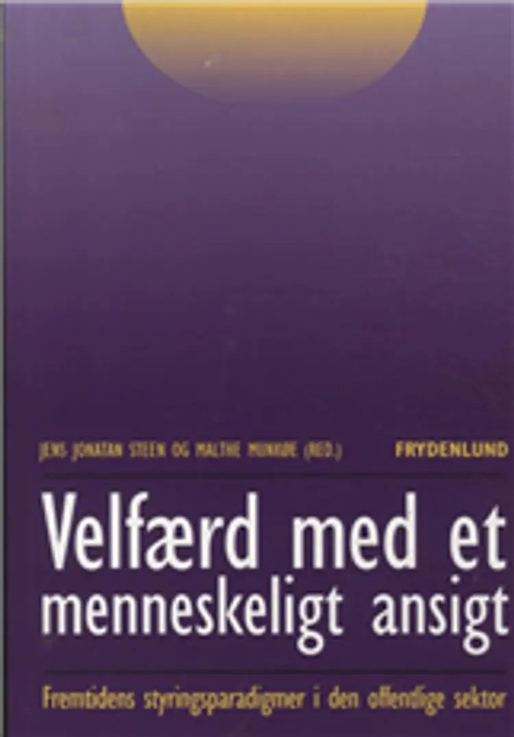 Velfærd med et menneskeligt ansigt? af Jens Jonatan Steen
