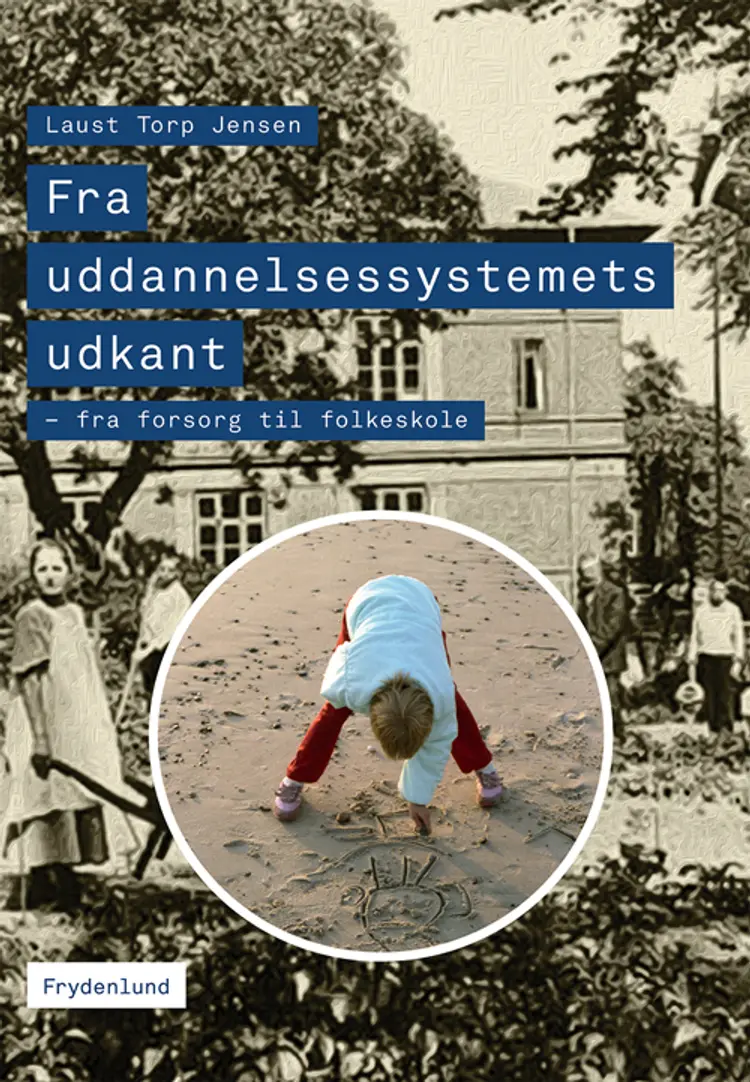 Fra uddannelsessystemets udkant af Laust Torp Jensen