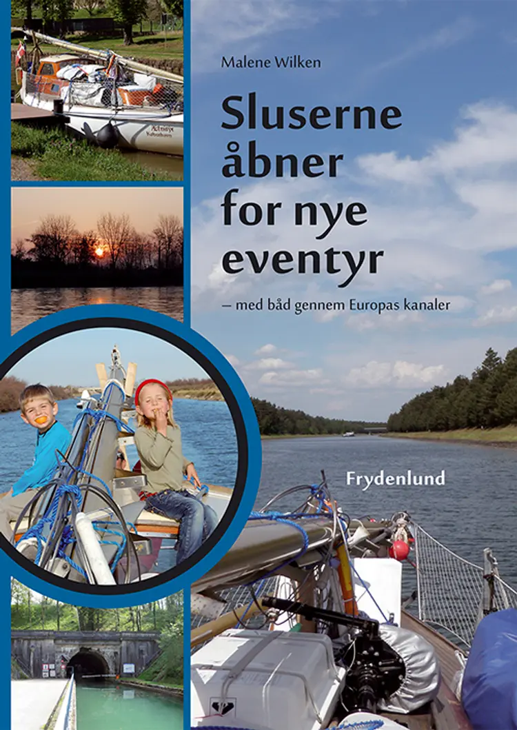 Sluserne åbner for nye eventyr af Malene Wilken