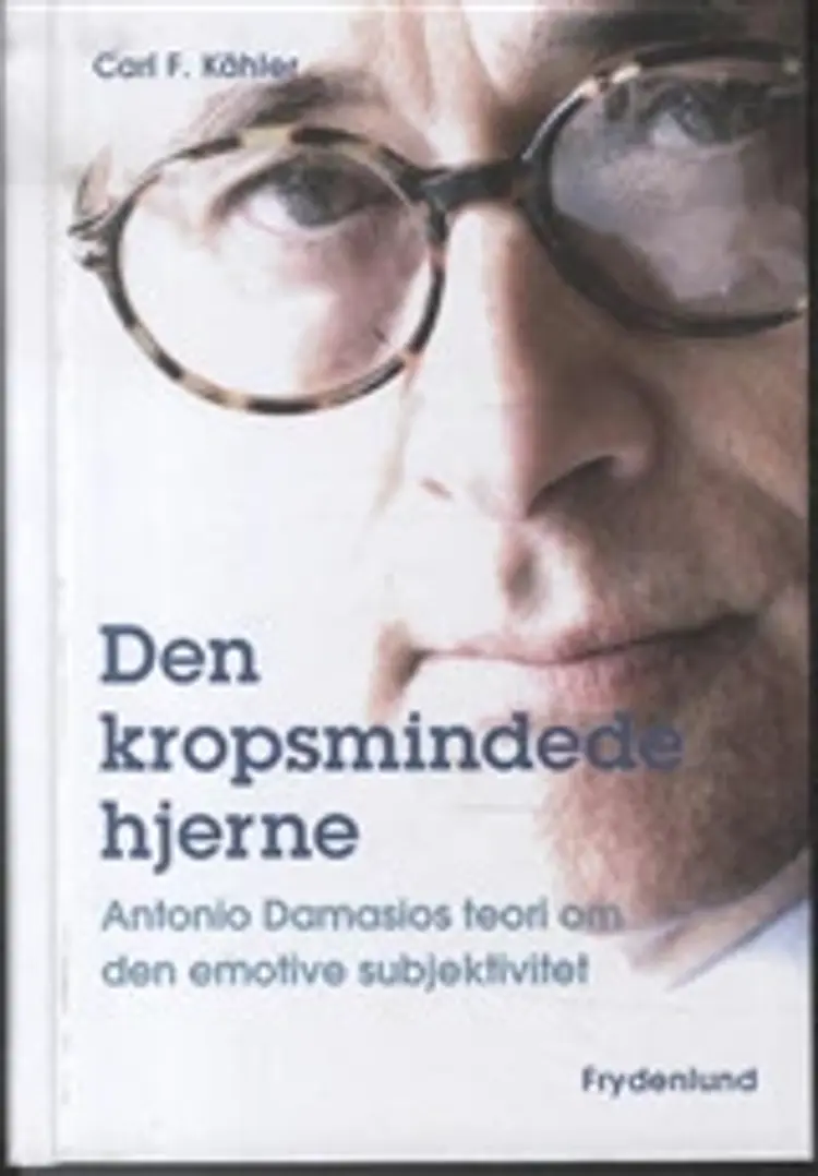 Den kropsmindede hjerne af Carl F. Kähler