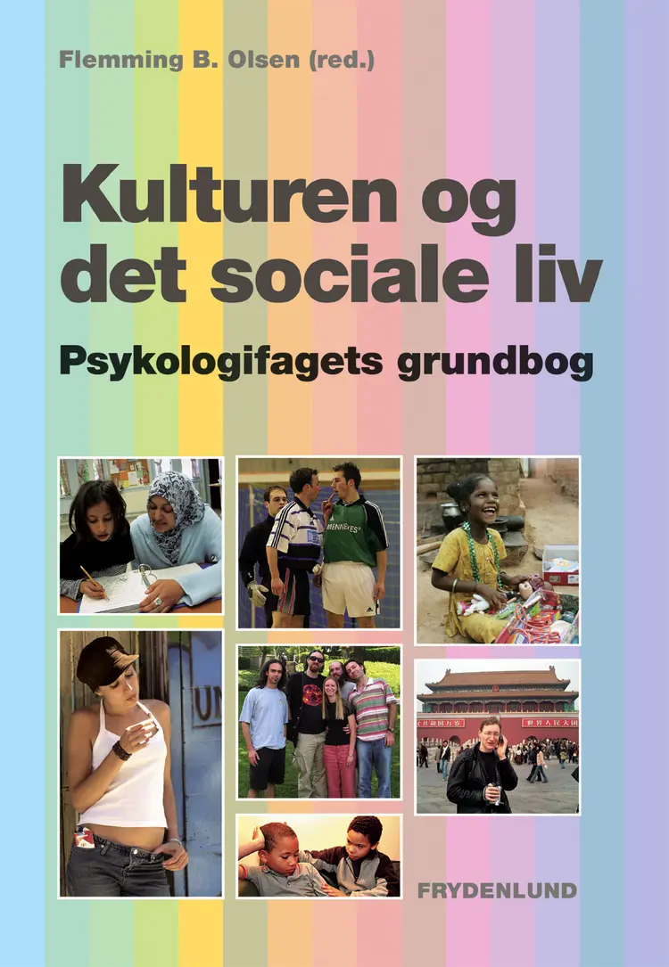 Kulturen og det sociale liv af Flemming B. Olsen (red.)