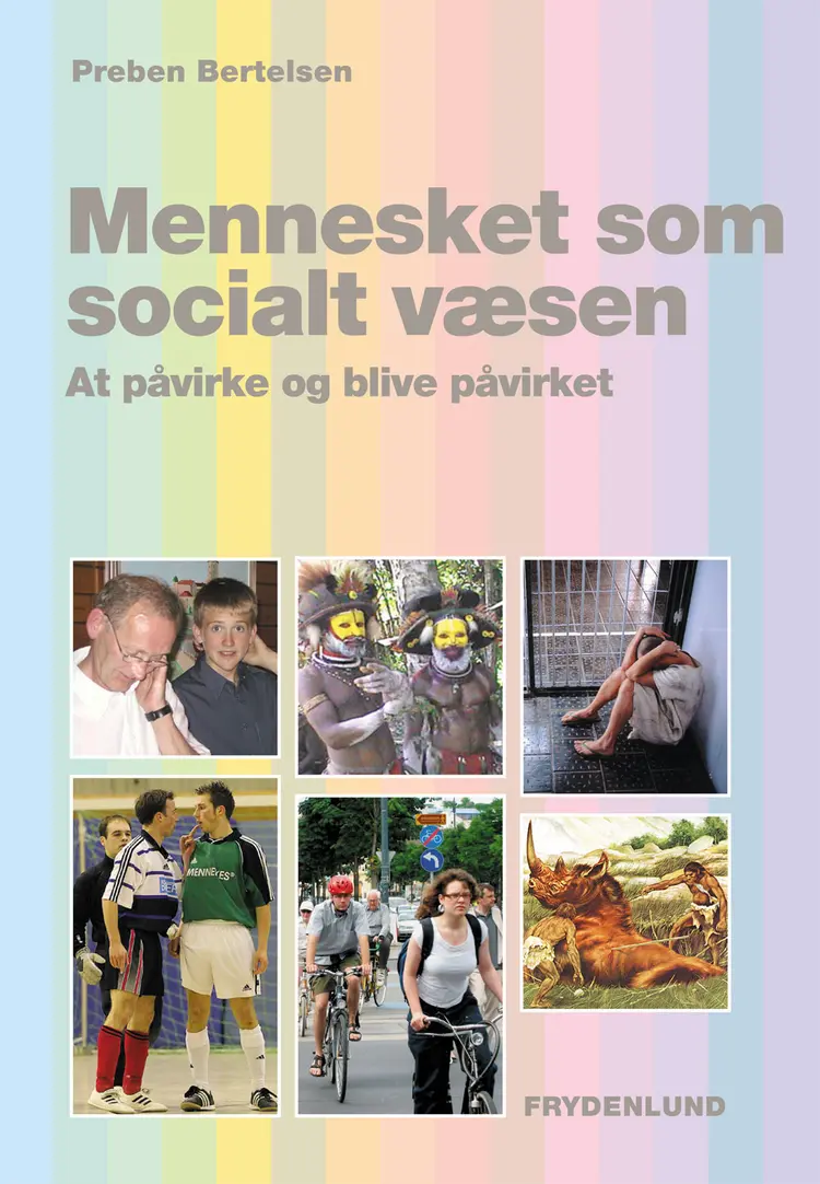 Mennesket som socialt væsen af Preben Bertelsen