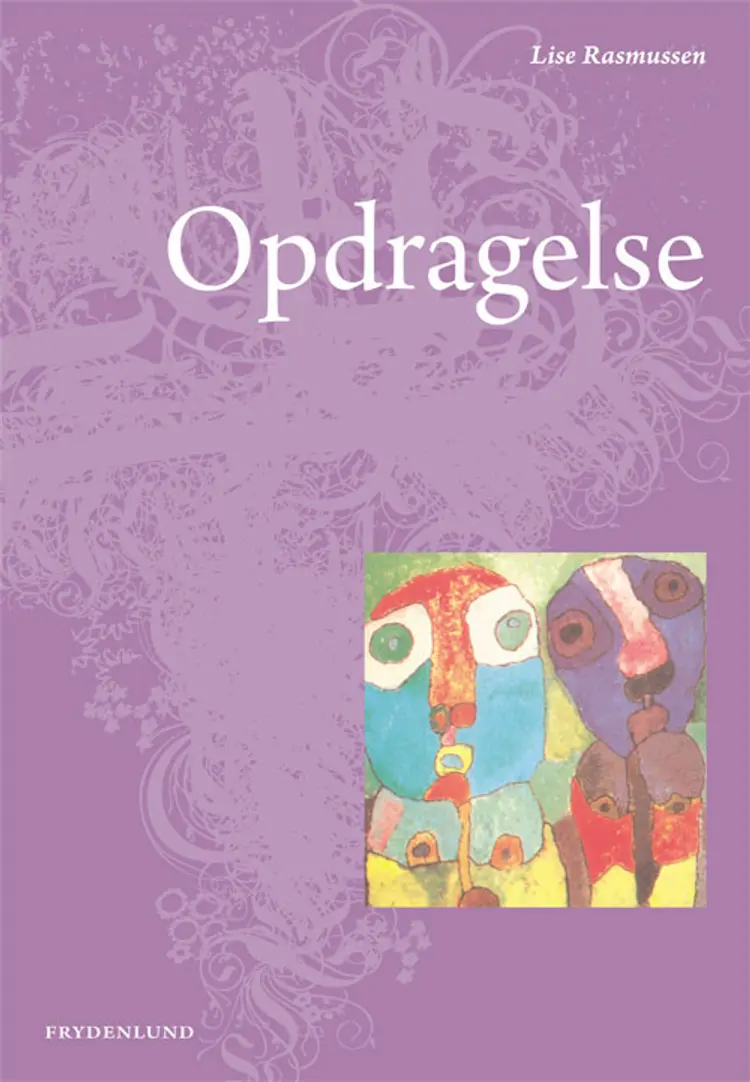 Opdragelse af Lise Rasmussen