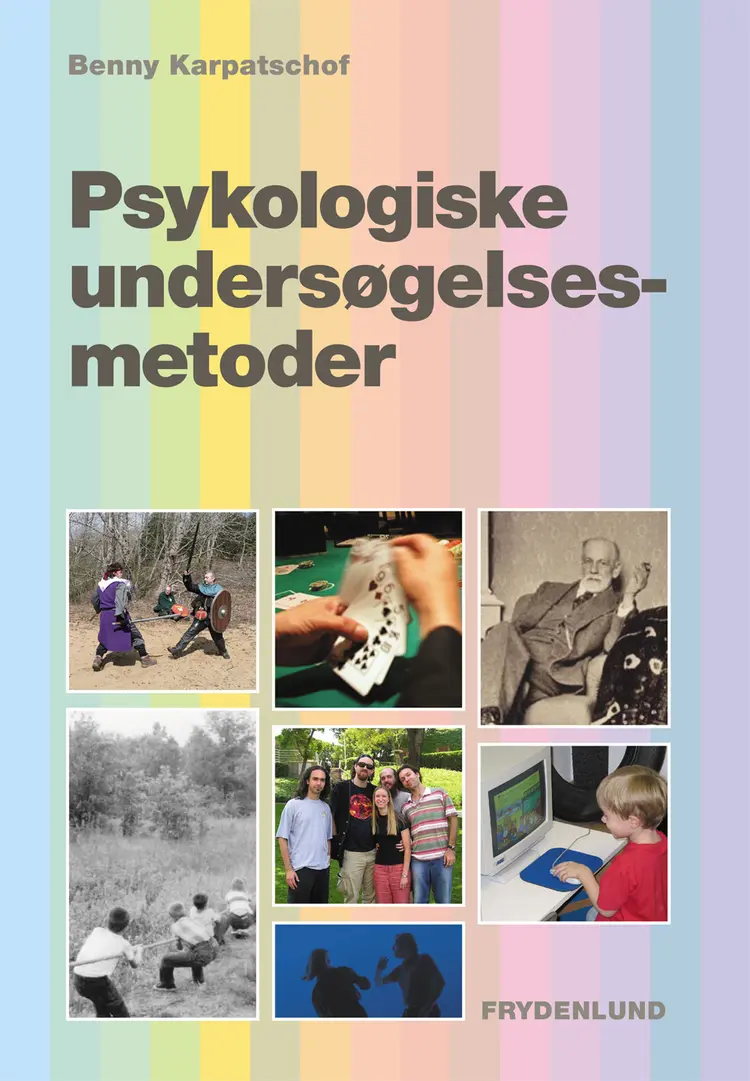Psykologiske undersøgelsesmetoder af Benny Karpatschof