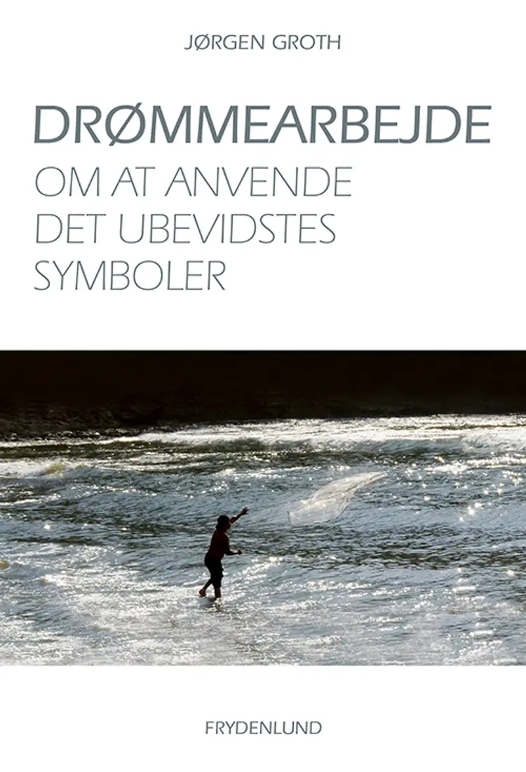 Drømmearbejde af Jørgen Groth