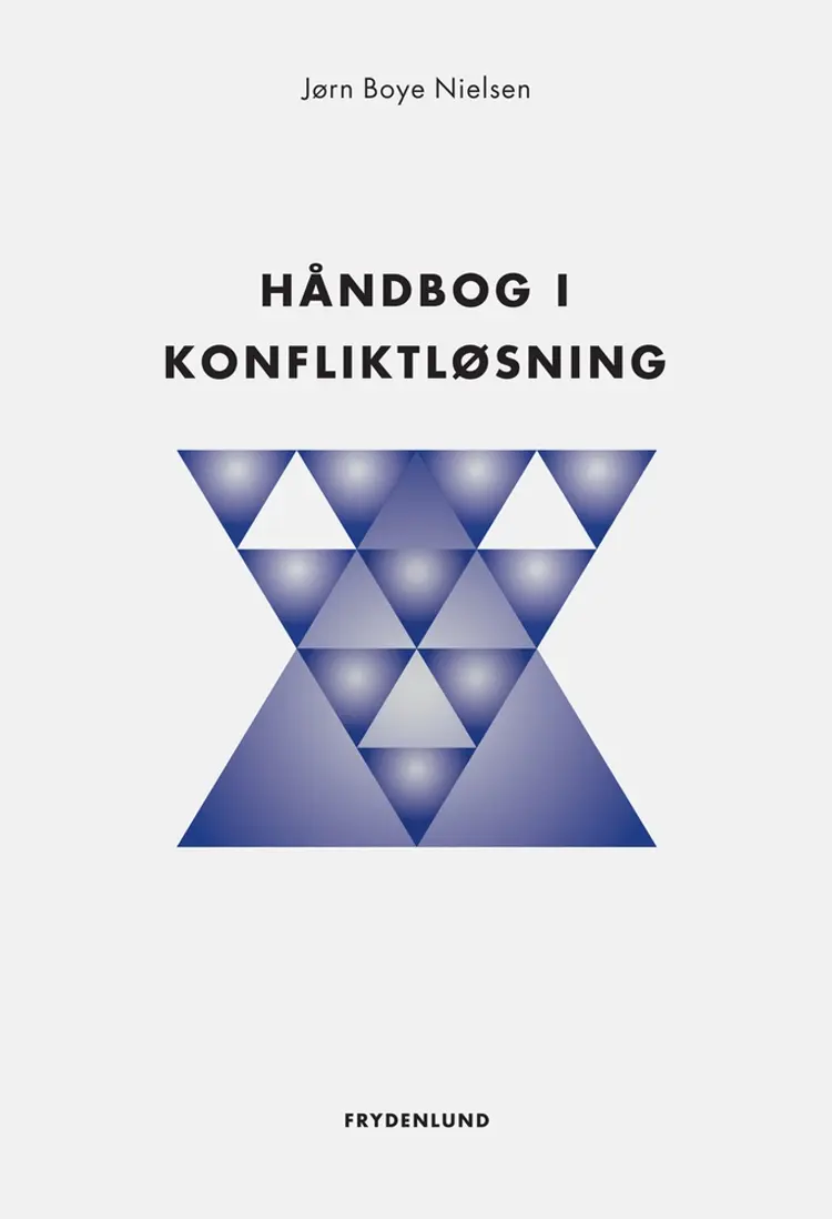Håndbog i konfliktløsning af Jørn Boye Nielsen