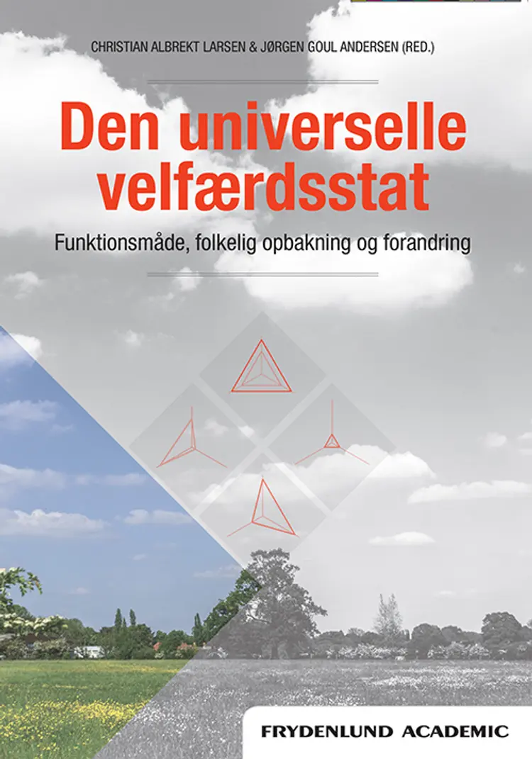 Den universelle velfærdsstat af Christian Albrekt Larsen