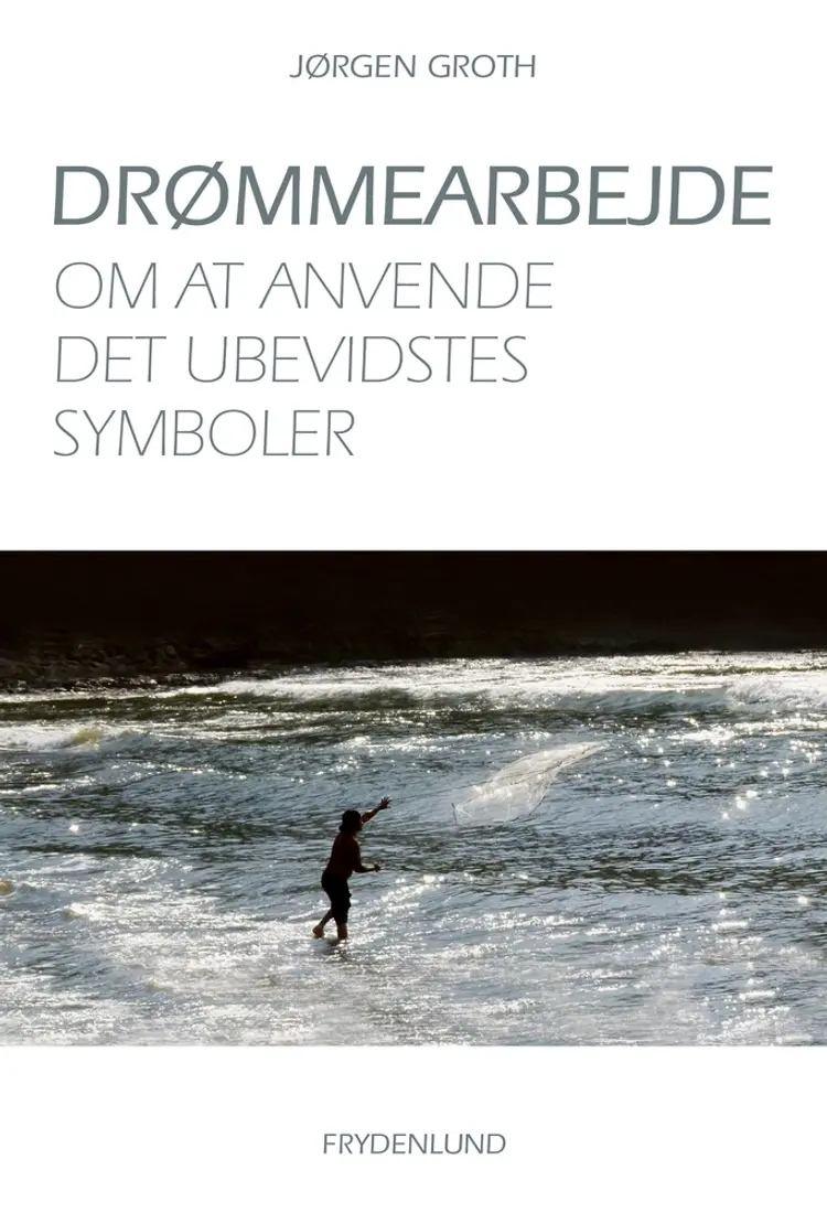 Drømmearbejde af Jørgen Groth