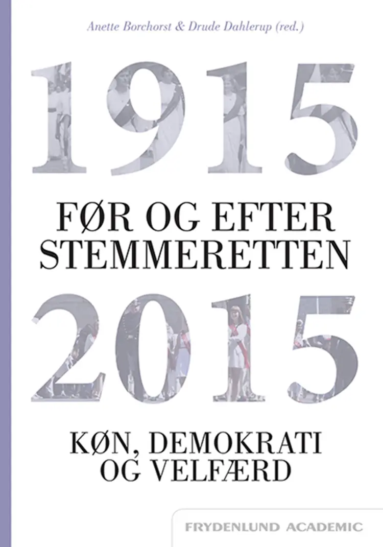 Før og efter stemmeretten af Anette Borchorst