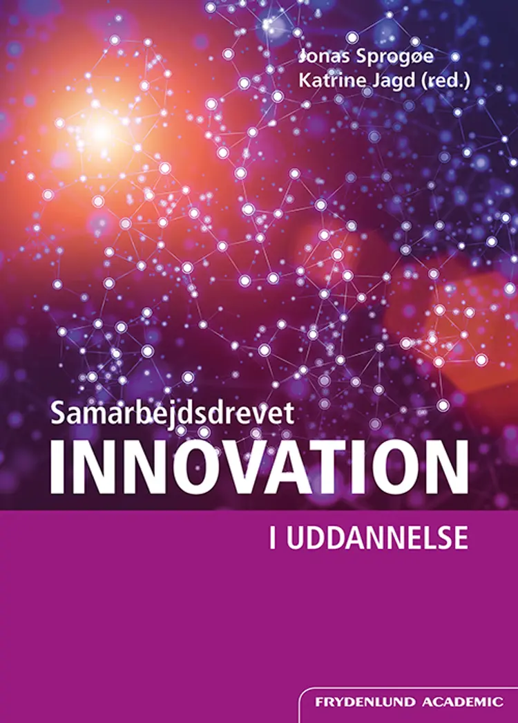 Samarbejdsdrevet innovation i uddannelse af Jonas Sprogøe