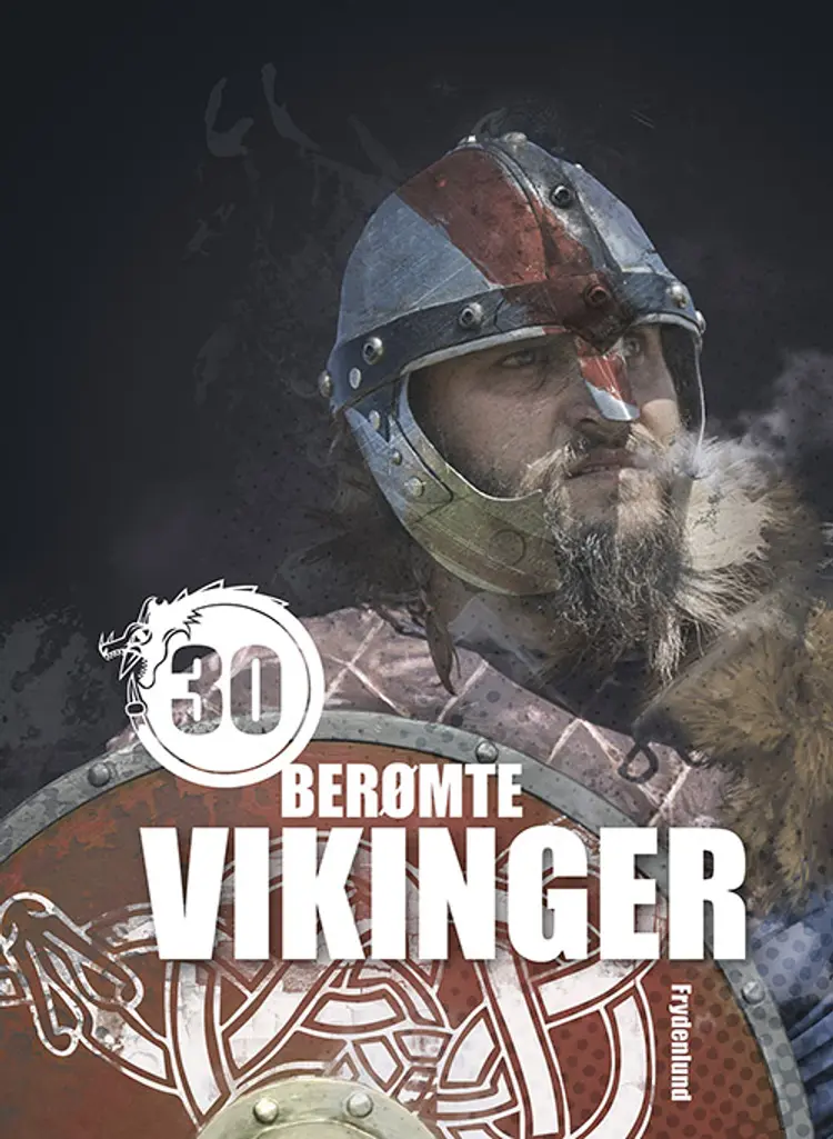 30 berømte vikinger af Illugi Jökulsson