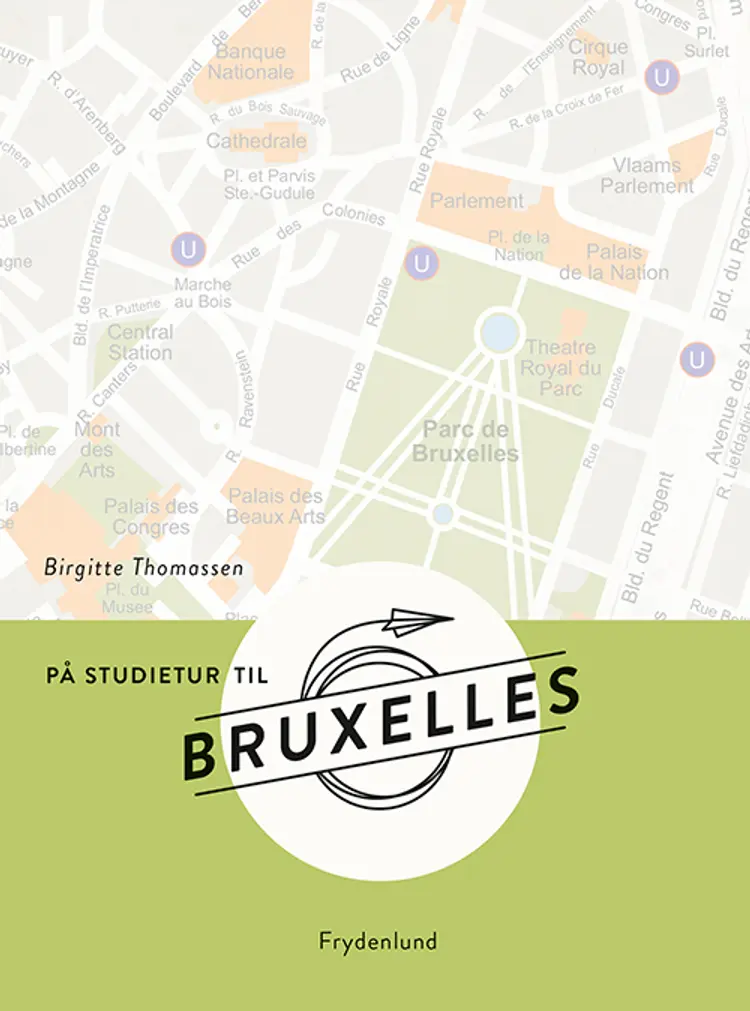På studietur til Bruxelles af Birgitte Thomassen