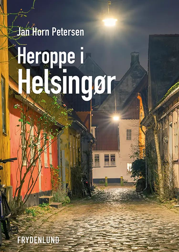 Heroppe i Helsingør af Jan Horn Petersen