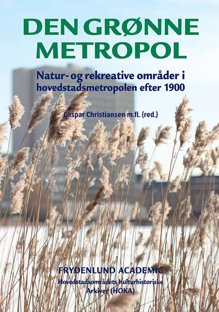Den grønne metropol af Henning Bro