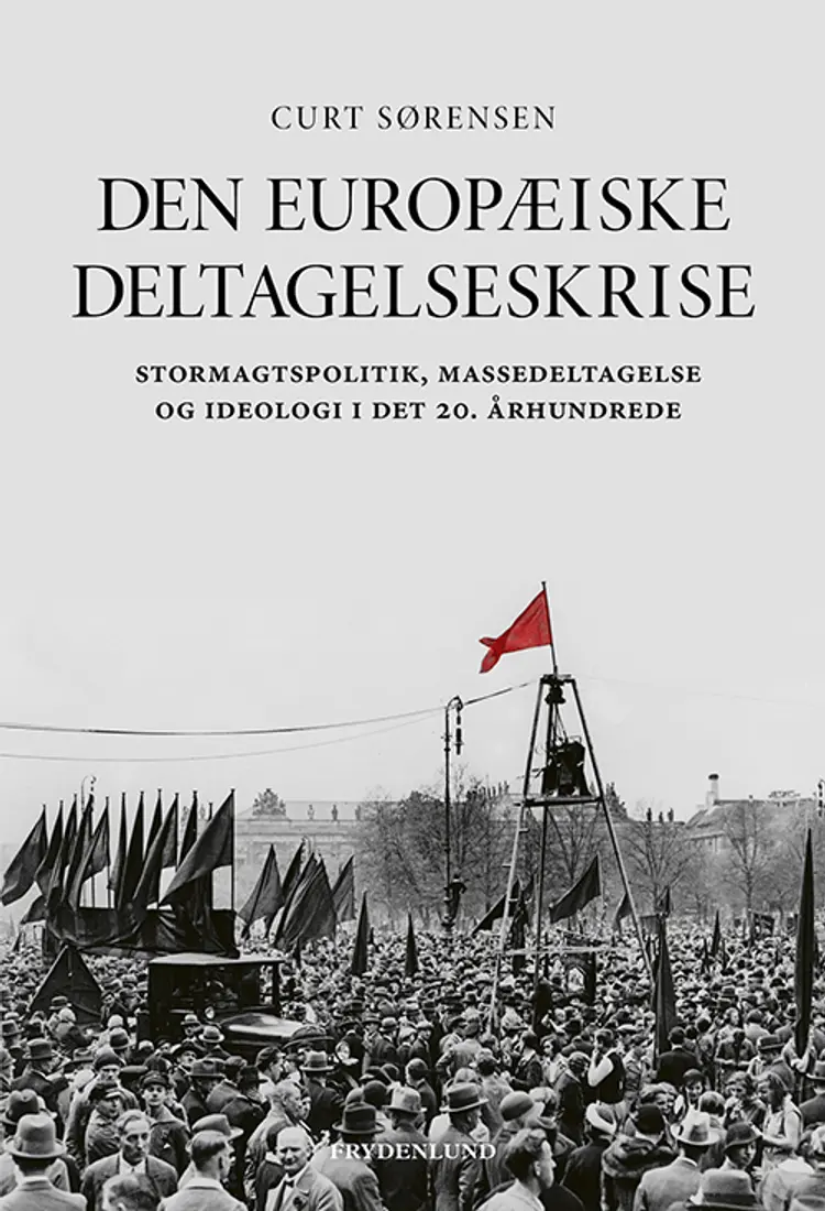 Den europæiske deltagelseskrise af Curt Sørensen