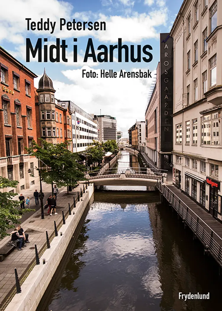 Midt i Aarhus af Teddy Petersen