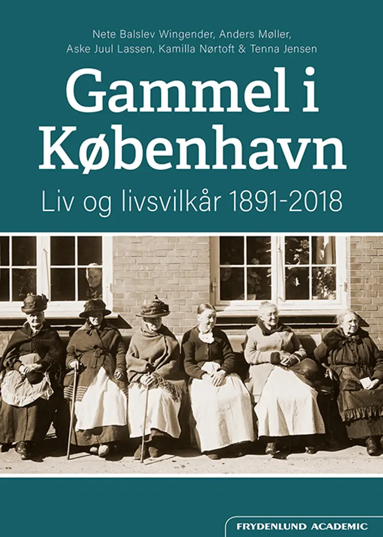 Gammel i København af Nete Balslev Wingender