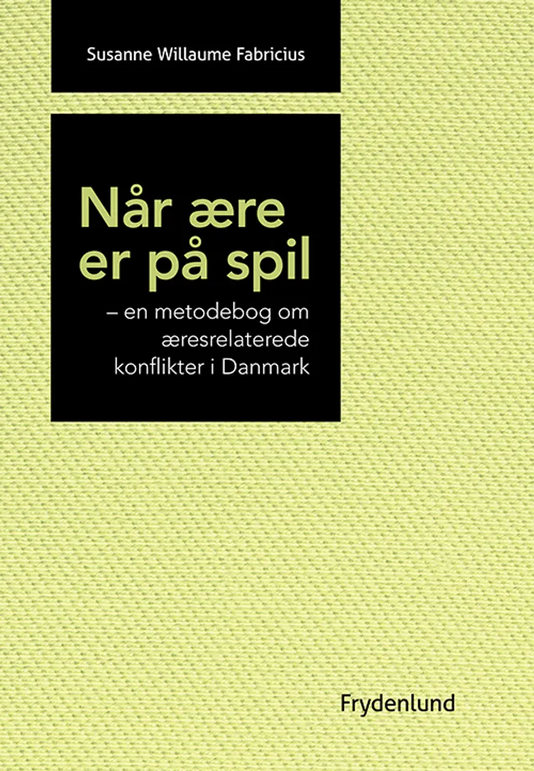 Når ære er på spil af Susanne Willaume Fabricius