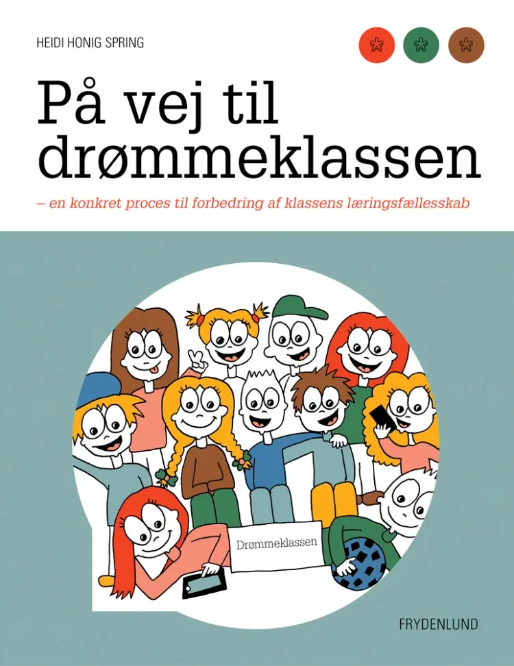 På vej til drømmeklassen af Heidi Honig Spring