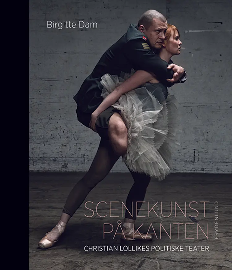 Scenekunst på kanten af Birgitte Dam