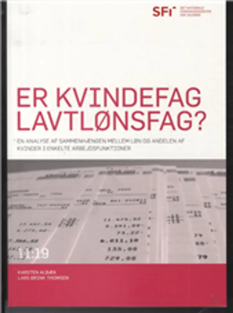 Er kvindefag lavtlønsfag? af Karsten Albæk