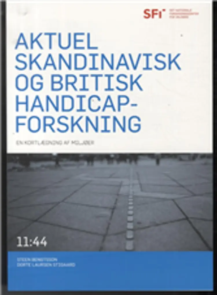 Aktuel skandinavisk og britisk handicapforskning af Dorte Laursen Stigaard