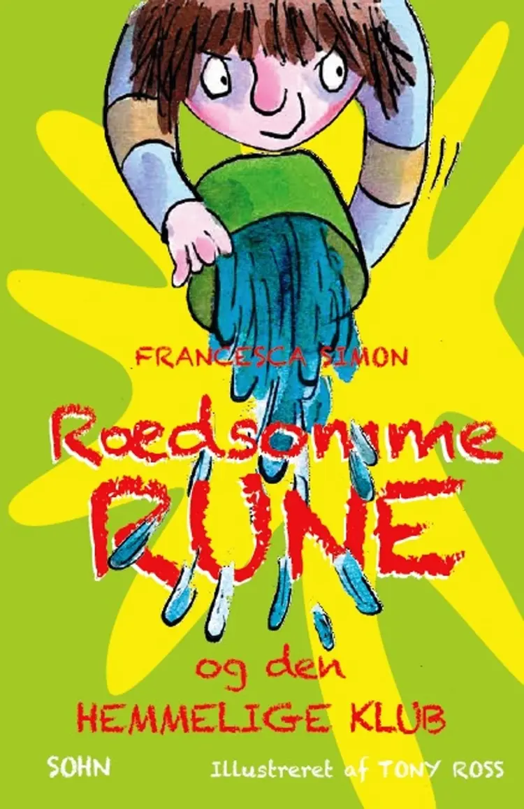 Rædsomme Rune og den hemmelige klub af Francesca Simon