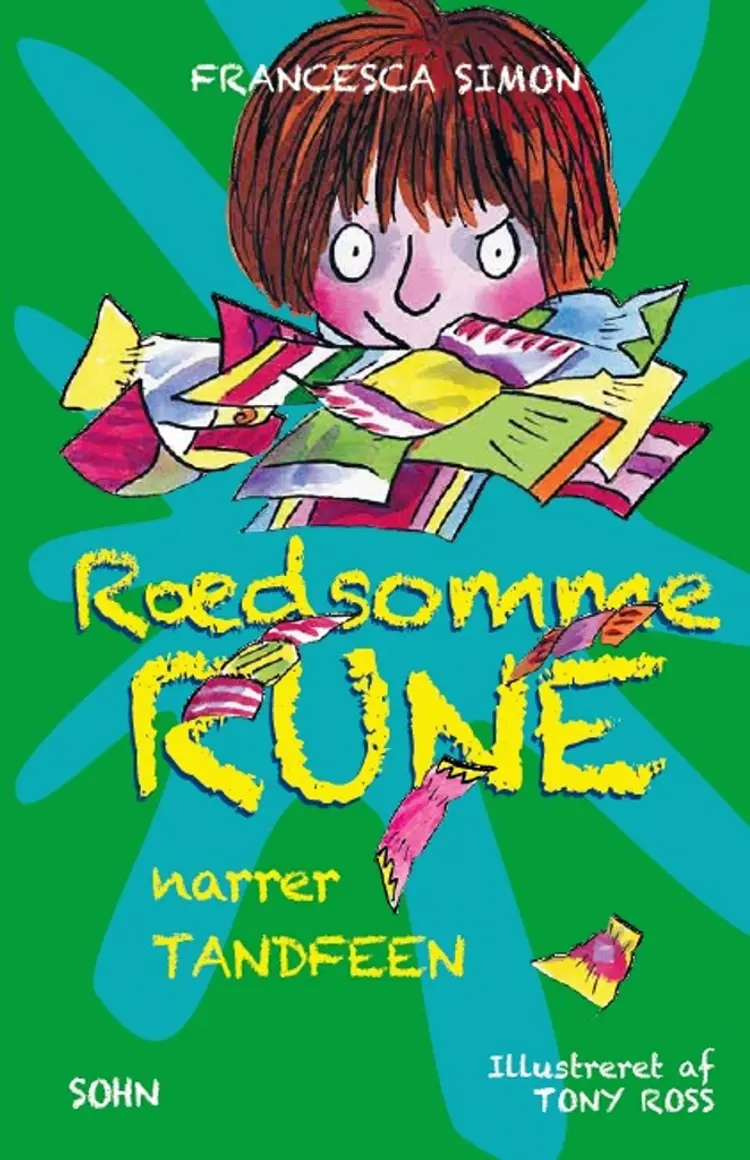 Rædsomme Rune narrer tandfeen af Francesca Simon