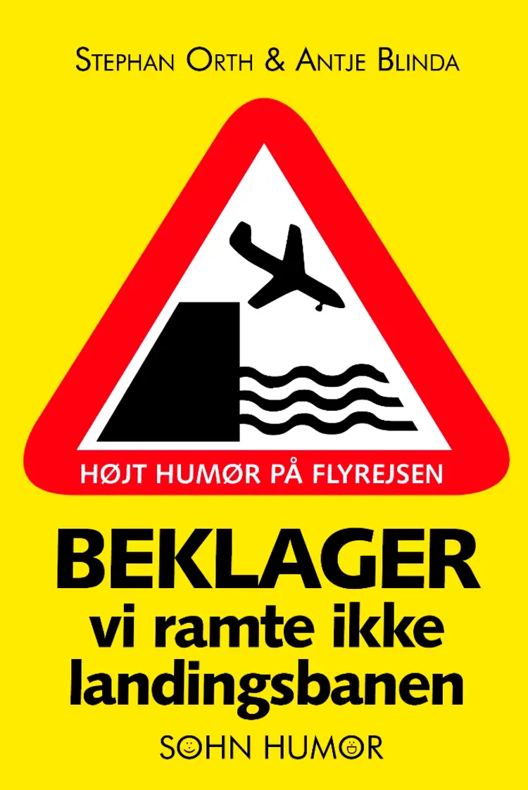 Beklager, vi ramte ikke landingsbanen af Orth og Anthe Blinda
