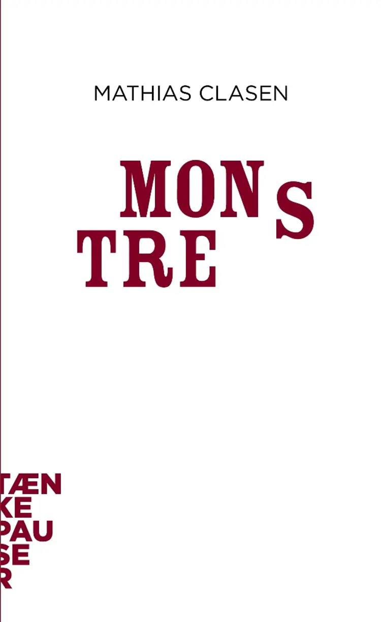 Monstre af Mathias Clasen