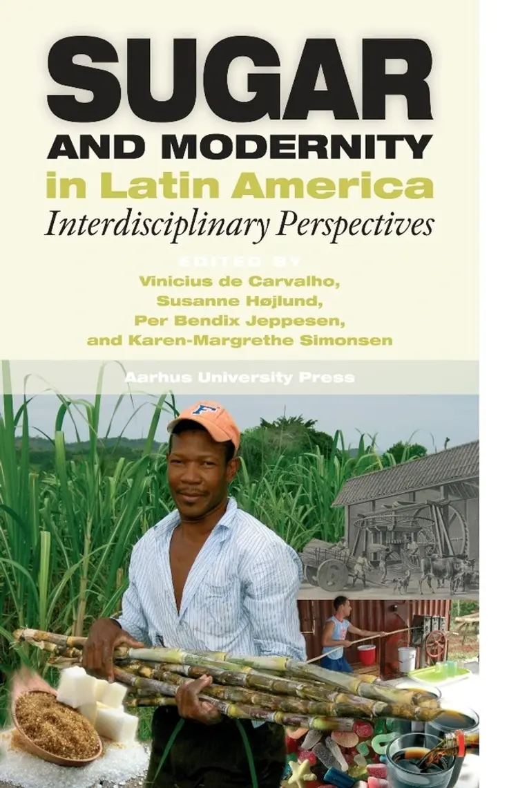 Sugar and modernity in Latin America af n a