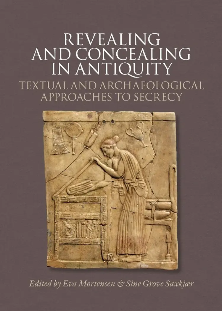 Revealing and concealing in antiquity af n a