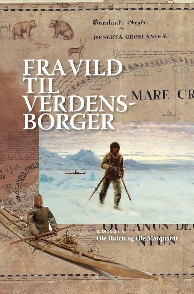 Fra vild til verdensborger af Ole Høiris