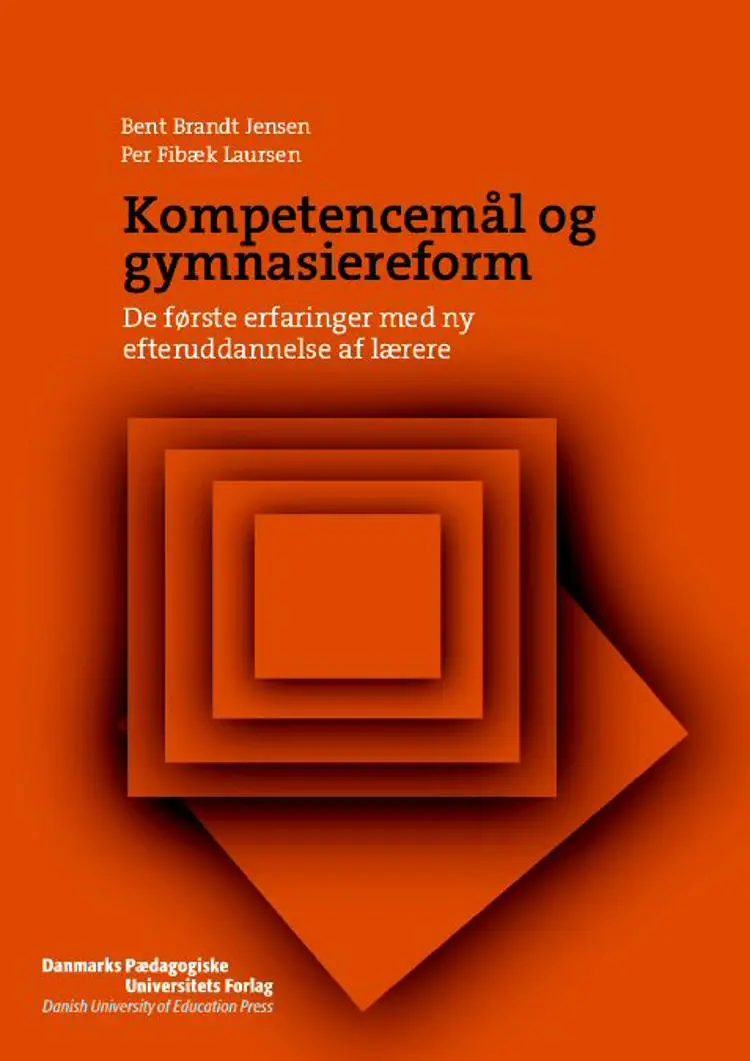 Kompetencemål og gymnasiereform af Per Fibæk Laursen