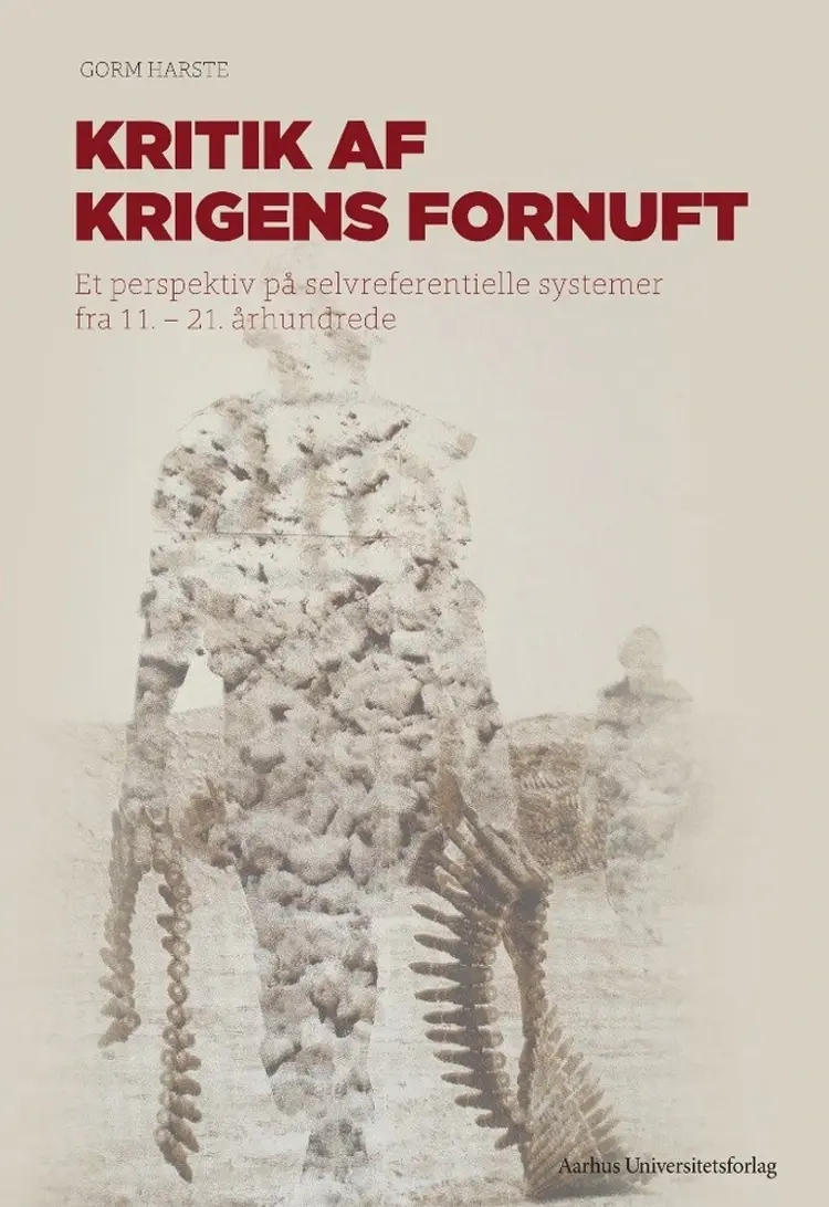 Kritik af krigens fornuft af Gorm Harste